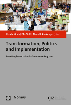Transformation, Politics and Implementation von Kirsch,  Renate, Siehl,  Elke, Stockmayer,  Albrecht