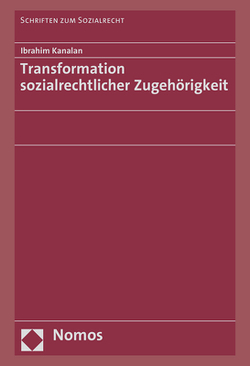 Transformation sozialrechtlicher Zugehörigkeit von Kanalan,  Ibrahim