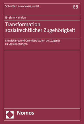 Transformation sozialrechtlicher Zugehörigkeit von Kanalan,  Ibrahim