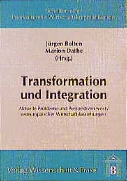 Transformation und Integration. von Bolten,  Jürgen, Dathe,  Marion