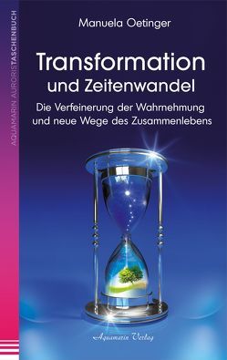 Transformation und Zeitenwandel von Oetinger,  Manuela