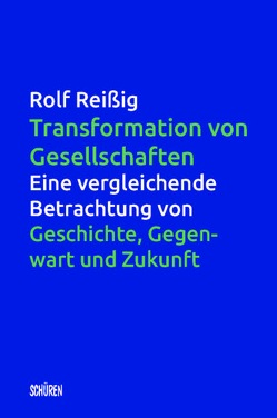 Transformation von Gesellschaften von Reißig,  Rolf