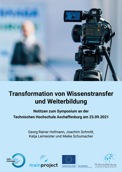 Transformation von Wissenstransfer und Weiterbildung von Hofmann,  Georg Rainer, Leimeister,  Katja, Schmitt,  Joachim, Schumacher,  Meike