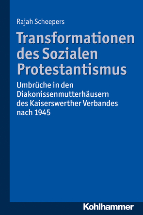 Transformationen des Sozialen Protestantismus von Scheepers,  Rajah