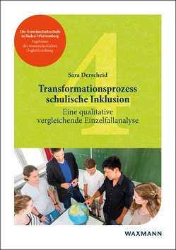 Transformationsprozess schulische Inklusion von Derscheid,  Sara