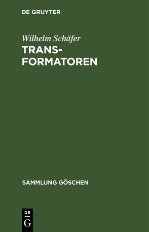 Transformatoren von Schäfer,  Wilhelm