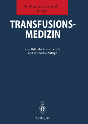 Transfusionsmedizin von Mueller-Eckhardt,  C.