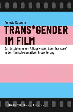 Trans*Gender im Film von Vanagas,  Annette