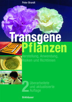 Transgene Pflanzen von Brandt,  Peter