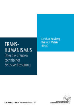 Transhumanismus von Herzberg,  Stephan, Watzka,  Heinrich