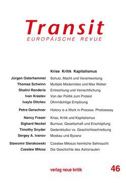 Transit 46. Europäische Revue von Fraser,  Nancy, Gerschner,  Petra, Michalski,  Krzysztof, Osterhammel,  Jürgen, Randeria,  Shalini, Schwinn,  Thomas