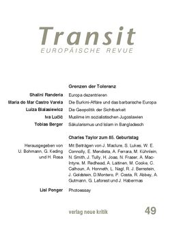 Transit 49. Europäische Revue von Berger,  Tobias, Bialasiecwicz,  Luiza, Lucic,  Iva, Marczewski,  Pawel, Michalski,  Krzysztof