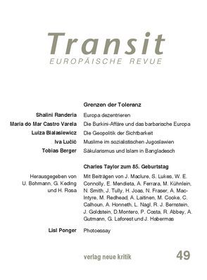Transit 49 von Bialasiewicz,  Luiza, Bohmann,  Ulf, Keding,  Gesche, Lucic,  Iwan, Marczewski,  Pawel, Ponger,  Lisl, Randeria,  Shalini, Rosa,  Hartmut