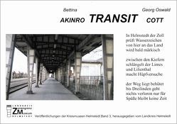 Transit von Akinro,  Bettina, Backhauss,  Rolf D, Cott,  Georg O, Eppelmann,  Rainer, Kahrs,  Axel, Kilian,  Gerhard