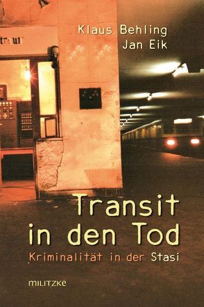 Transit in den Tod von Behling,  Klaus, Eik,  Jan