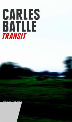 Transit von Batlle,  Carles, Feldman,  Sharon G, Nitsche,  Lilli, Sauerteig,  Thomas;Richter,  Hans