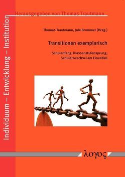 Transitionen exemplarisch von Brommer,  Jule, Trautmann,  Thomas