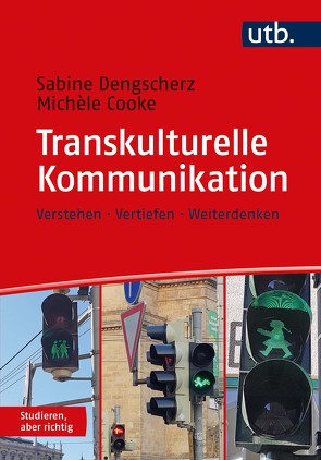 Transkulturelle Kommunikation von Cooke,  Michèle, Dengscherz,  Sabine