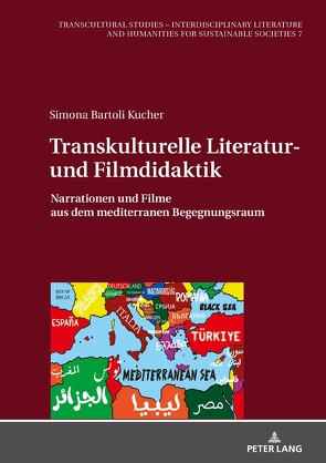 Transkulturelle Literatur- und Filmdidaktik von Bartoli-Kucher,  Simona