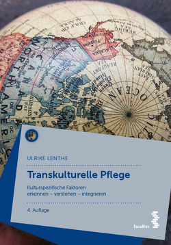 Transkulturelle Pflege von Lenthe,  Ulrike