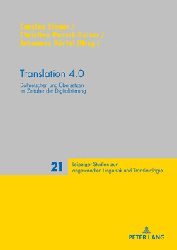 Translation 4.0 von Härtel,  Johannes, Paasch-Kaiser,  Christine, Sinner,  Carsten