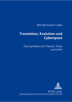 Translation, Evolution und Cyberspace von Cooke,  Michèle