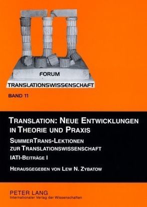 Translation: Neue Entwicklungen in Theorie und Praxis von Zybatow,  Lew