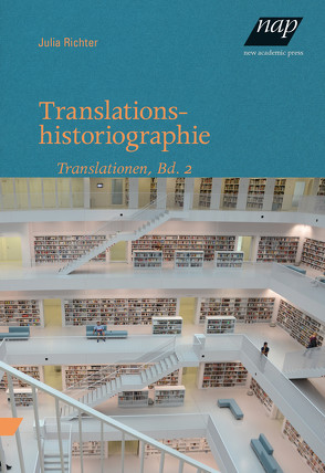 Translationshistoriographie von Richter,  Julia