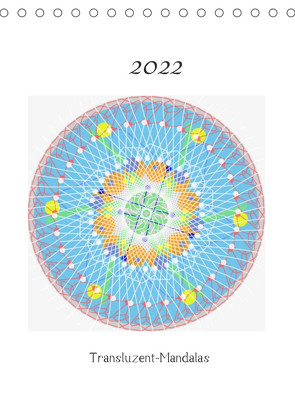 Transluzent-Mandalas (Tischkalender 2022 DIN A5 hoch) von Zapf,  Gabi