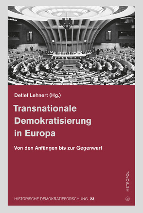 Transnationale Demokratisierung in Europa von Lehnert,  Detlef