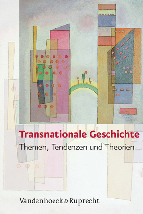 Transnationale Geschichte von Budde,  Gunilla, Conrad,  Sebastian, Janz,  Oliver