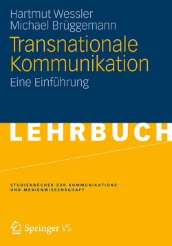 Transnationale Kommunikation von Brüggemann,  Michael, Wessler,  Hartmut