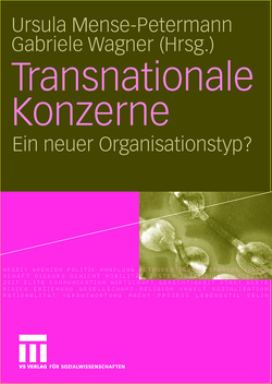 Transnationale Konzerne von Mense-Petermann,  Ursula, Wagner,  Gabriele