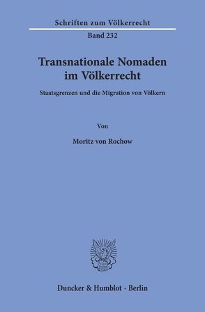 Transnationale Nomaden im Völkerrecht. von Rochow,  Moritz von
