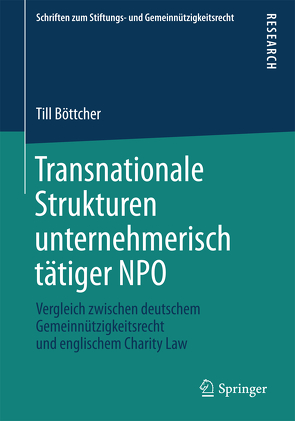 Transnationale Strukturen unternehmerisch tätiger NPO von Böttcher,  Till