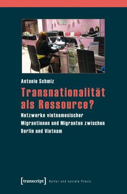 Transnationalität als Ressource? von Schmiz,  Antonie