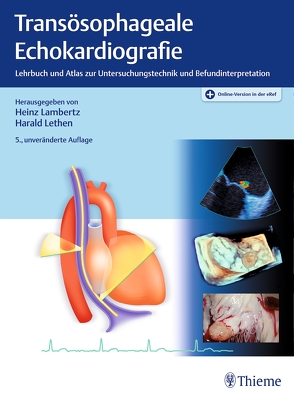 Transösophageale Echokardiografie von Lambertz,  Heinz, Lethen,  Harald