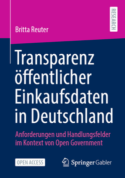 Transparenz öffentlicher Einkaufsdaten in Deutschland von Reuter,  Britta