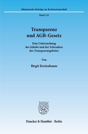 Transparenz und AGB-Gesetz. von Kreienbaum,  Birgit