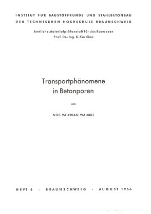 Transportphänomene in Betonporen von Waubke,  Nils V