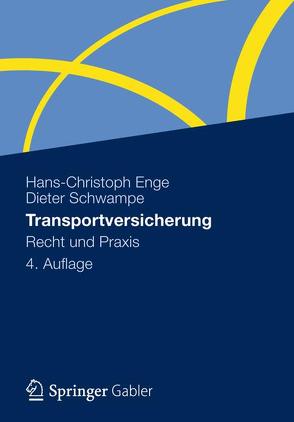 Transportversicherung von Enge,  Hans-Christoph, Schwampe,  Dieter