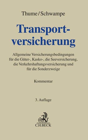 Transportversicherung von Brenken,  Harald, Dörner,  Frank Peter, Dreyer,  Jan, Gerhard,  Sven, Graß,  Michael, Gülich,  Markus, Jäger,  Jens, Karaus,  Björn, Karschau,  Michael, Kimbell,  John A., Motte,  Harald de la, Müller-Rostin,  Wolf, Rieß,  Stephan, Saur,  Heiko, Schwampe,  Dieter, Steinborn,  Dominic, Temme,  Jürgen, Thume,  Karl-Heinz