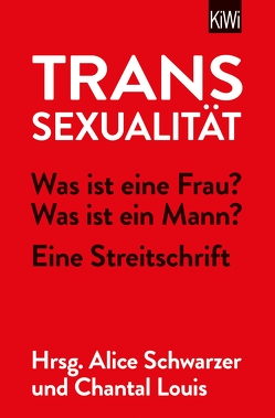 Transsexualität von Louis,  Chantal, Schwarzer,  Alice
