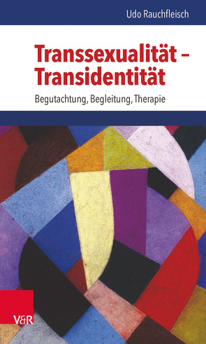 Transsexualität – Transidentität von Rauchfleisch,  Udo