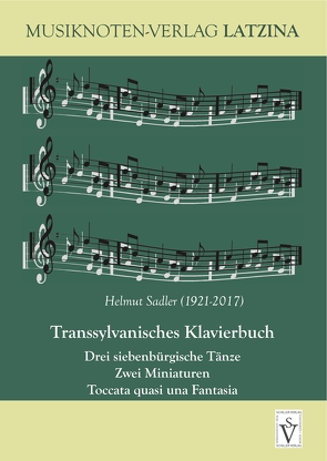Transsylvanisches Klavierbuch von Sadler,  Helmut