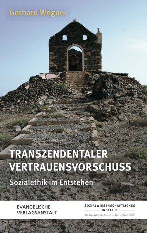 Transzendentaler Vertrauensvorschuss von Wegner,  Gerhard