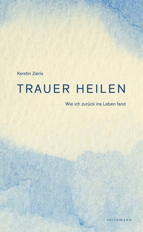 Trauer heilen