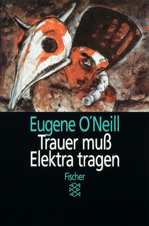 Trauer muß Elektra tragen von O'Neill,  Eugene