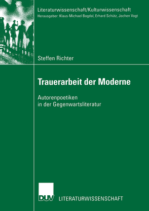 Trauerarbeit der Moderne von Richter,  Steffen