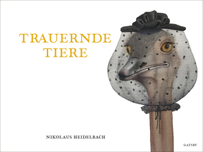 Trauernde Tiere von Heidelbach,  Nikolaus